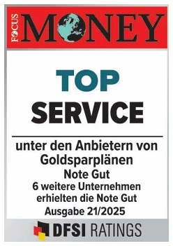 Auszeichnung FOCUS-MONEY / DFSI Ratings: Top Service, Note Gut — unter den Anbietern von Goldsparplänen, Ausgabe 21/2025